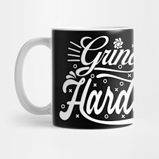 Grind Harder Mug